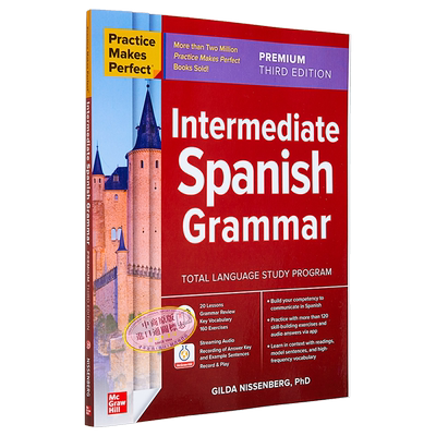 Practice Makes Perfect Intermediate Spanish Grammar Premium 3 Edition 熟能生巧中级西班牙语语法高级第三版 大音