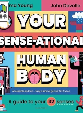 你的感官指南John Devolle Your SENSE-ational Human Body A Sensational Guide to Your 32 Senses英文原版绘本 大音