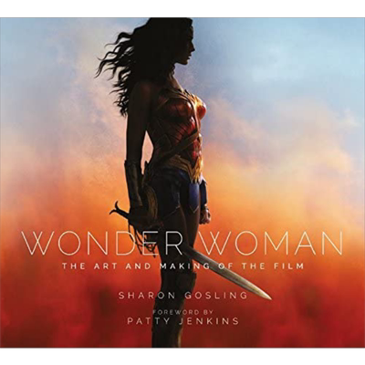 神奇女侠设定集 Wonder Woman The Art and Making of the Film 英文原版 Sharon Gosling 大音