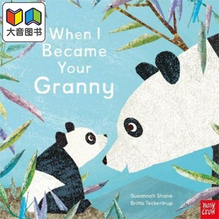 Your Granny 英文原版 儿童绘本 Became 奶奶 When 当我成为你