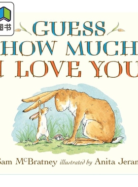 猜猜我有多爱你英文原版 Guess How Much I Love You 纸板书 儿童绘本翻翻书 0-3-6岁宝宝学习 廖彩杏英语书单  大音