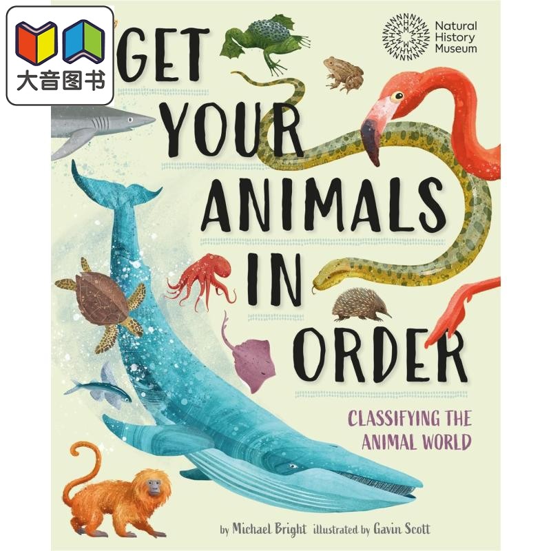 整理动物 对动物世界进行分类 Get Your Animals in Order 英文原版 儿童科普绘本 自然科学知识百科图画书 精装 大音