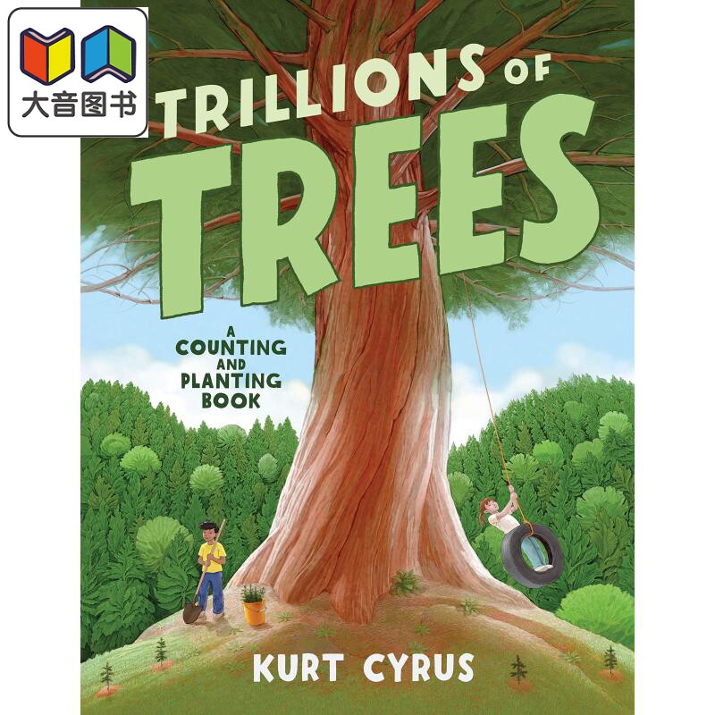Kurt Cyrus Trillions of Trees 数以万计的树 英文原版进口 数数书Counting Planting Book 儿童绘本 故事图画书