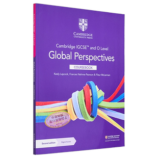 Cambridge IGCSE and O Level Global Perspectives Coursebook 剑桥IGCSE Olevel 全球视野教材含数字访问 第二版 大音
