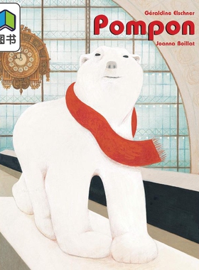 Pompon 小绒球 Joanna Boillat 英文原版 进口图书 儿童知识绘本读物 动物 罗浮宫雕塑艺术 科普图画书