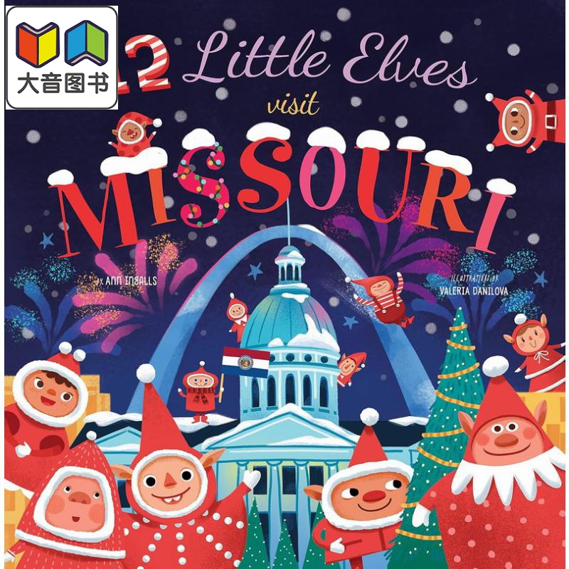 12个小精灵的州游记1英文原版12 Little Elves Visit Missouri儿童绘本故事图画书精装精品绘本进口儿童读物大音