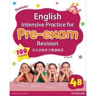 PEARSON ENGLISH INTENSIVE PRACTICE FOR PRE EXAM REVISION 4B 培生试前英文精读练习 一至六年级 香港小学补充练习 英文科
