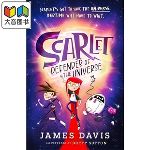 进口小初文学 大音 Defender Universe 英文原版 the Scarlet 9岁以上 斯嘉丽 儿童冒险小说故事读物 宇宙守护者
