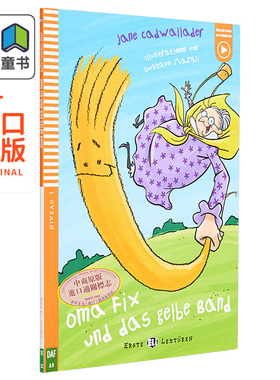 德文原版 ELI Young Readers German A0: Oma Fix und das gelbe Band 老奶奶与黄色绳子 德语学习分级阅读读物 大音