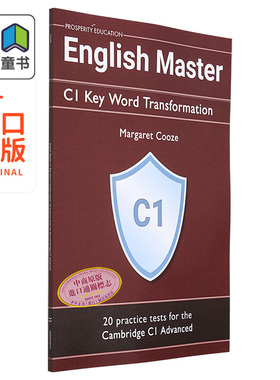Prosperity Cambridge C1 CAE Advanced English Master Key Word Transformation 20 practice tests 2020 关键词转换练习