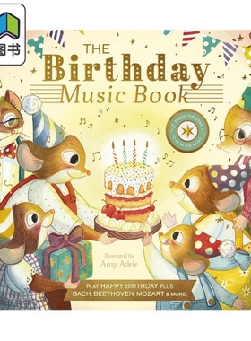 预售 发声书 生日的歌声 Amy Adele The Birthday Music Book 英文原版 儿童活动与玩具书 绘本故事 精装精品绘本 进口 大音