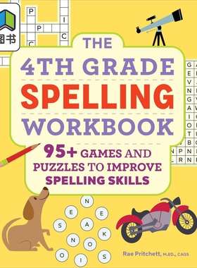 The 4th Grade Spelling Workbook: 95+ Games and Puzzles to Improve Spelling Skills 四年级单词拼写练习册 大音