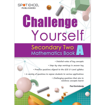 新加坡教辅 Challenging Yourself: Secondary Two Mathematics Book A 挑战自己：数学 初二上学期 大音
