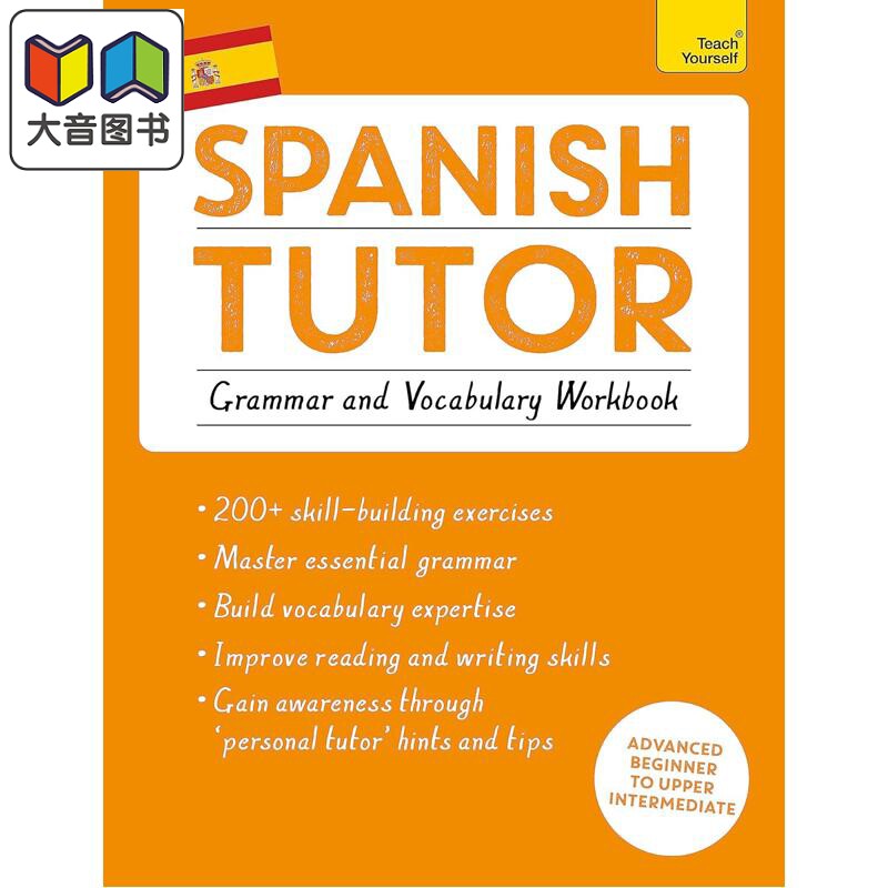 Spanish Tutor Grammar and Vocabulary Workbook 西班牙语自学导师 语法词汇练习册 初级进阶至中高级课程 大音