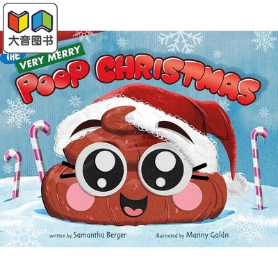 便便的圣诞节 Manny Galan Very Merry Poop Christmas 英文原版 圣诞节主题儿童绘本 搞笑节日图画书 精装 进口 大音