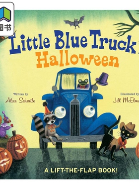 Little Blue Truck's Halloween 蓝色小卡车的万圣节 英文原版 进口原版 0岁到3岁 儿童纸板书 翻翻书 Alice Schertle