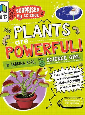 科学的惊喜系列 植物很强大 Surprised by Science Plants are Powerfu 英文原版 儿童科普读物百科知识绘本 精装 大音