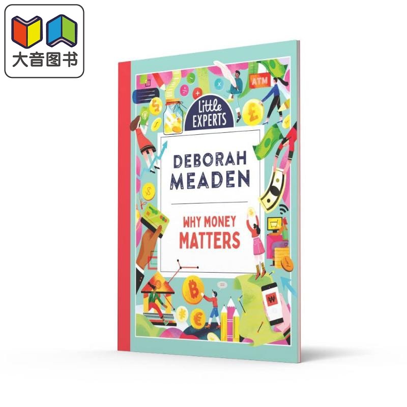 Little Experts1：Why Money Matters小专家系列：钱的重要性 英文原版 儿童绘本 经济理财知识科普图画书 大音