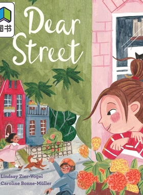 Caroline Bonne-Müller:Dear Street 敬爱的街道 英文原版 进口图书 儿童绘本 故事图画书 精装绘本儿童读物童书 大音