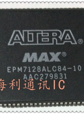 EPM7128ALC84-10  实图现货
