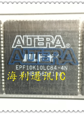 EPF10K10LC84-4N全新  实图现货
