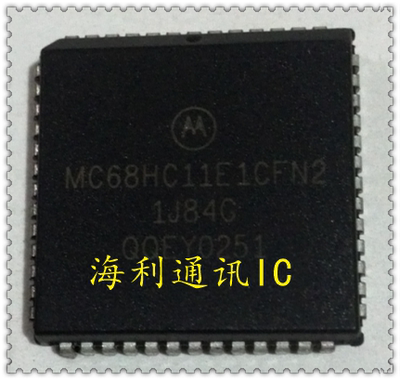 MC68HC11E1CFN2,MC68HC11E1CFN3  实图现货