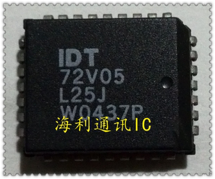 IDT72V05L25J,IDT72V05L15J,IDT72V05L35J  实图现货