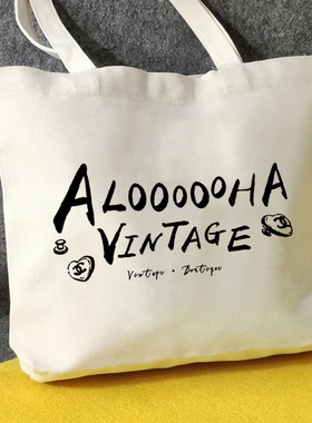 ALOOOOOHA帆布包VINTAGE帆布袋定制手提大容量环保购物袋外出时尚