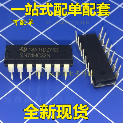 全新现货 SN74HC32N 74HC32 逻辑 -栅极和逆变器 直插DIP-14