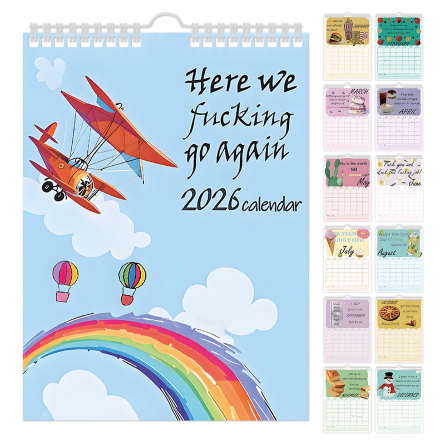 HEREWEFUCKINGGO2026CALENDAR