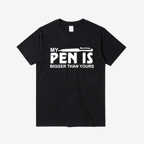 My Pen Is Bigger Than Yours 夏季黑色宽松短袖t恤男衣服潮流