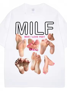 MILF Man I Love Feet Funny Meme短袖柔软棉质圆领休闲T恤街头装