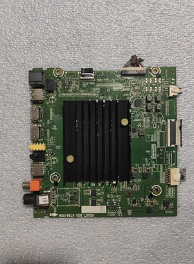 海信HZ55U7E M4主板RSAG7.820.8796 HD550V6U51