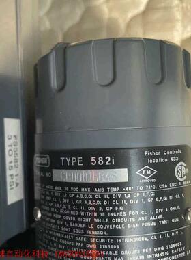 费希尔阀门定位器TYPE582i全新库存未使用没包装,面盖一