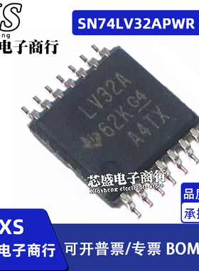 SN74LV32APWR 74LV32A LV32A TSSOP14芯片 逻辑器件