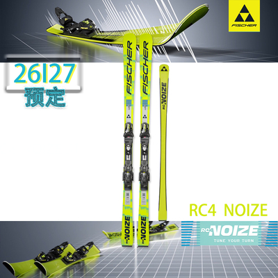 26I27YU定RC4 NOIZE滑雪双板FIS级中弯板FISCHER下雪季