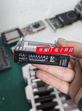 Lenovo 联想4XB7A10154 01PE307 960GB SSD SATA 6GB SR650 SR550