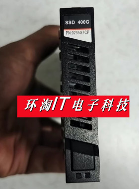 原装存储 0235G7CP 400GB SAS SSD 5500T D322XAM0400 固态硬盘