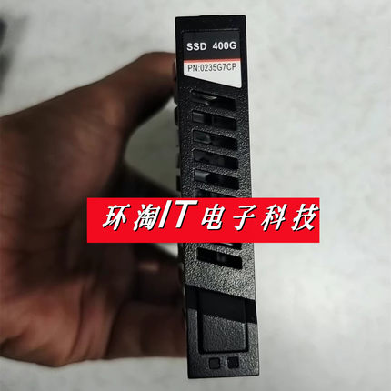 原装存储 0235G7CP 400GB SAS SSD 5500T D322XAM0400 固态硬盘