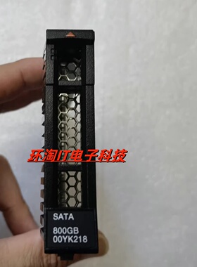 联想 00YK217 00YK218 S3610 800G SATA SSD 2.5 X3850X6固态硬盘