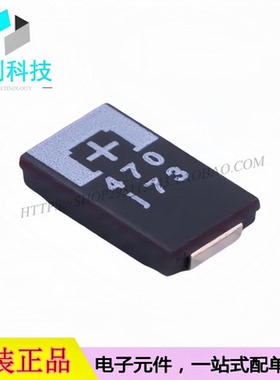 6TPE470MAZU贴片钽电容D型7343 470uF ±20% 6.3V