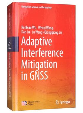 Adaptive Interference Mitigation in GNSSRenbiao WuWenyi Wang