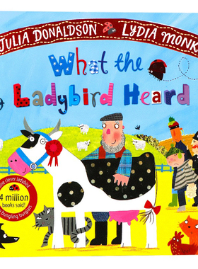小瓢虫听见了什么 英文原版绘本What the Ladybird Heard 名家Julia Donaldson朱莉娅唐纳森 儿童启蒙认知小瓢虫听故事Lydia Monks