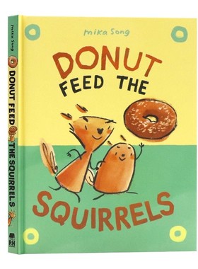 诺玛和贝利系列1 甜甜圈喂松鼠 英文原版绘本 Donut Feed the Squirrels 精装全彩漫画图画故事书 儿童小学生英语课外阅读学校推荐