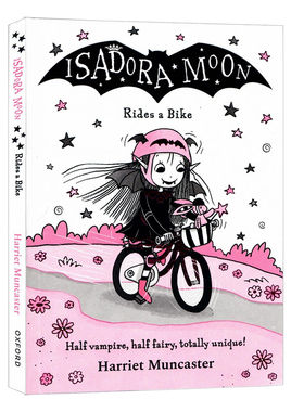 牛津精品阅读伊莎多拉月亮骑自行车英文原版 Isadora Moon Rides a Bike 进口儿童故事书章节小说 Oxford系列 牛津阅读
