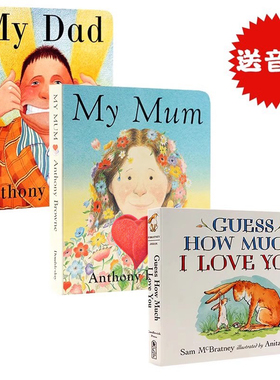 英文原版绘本 my dad my mum我爸爸我妈妈Guess How Much I Love You猜猜我有多爱你3册安东尼布朗 Anthony Browne 启蒙英语纸板书