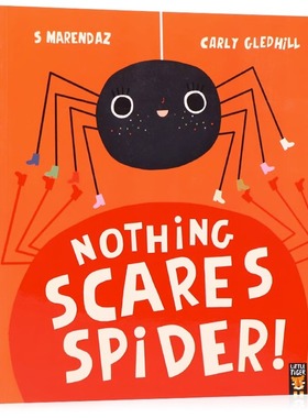 蜘蛛什么都不怕 英文原版绘本 Nothing Scares Spider 儿童英语启蒙温馨友谊勇气冒险趣味故事绘本 亲子睡前图画故事书S Marendaz