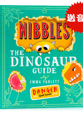啃书小黄怪 尼宝之恐龙指南 Nibbles The Dinosaur Guide小怪兽嘎吱英文原版绘本机关洞洞翻翻启蒙故事图画书 Emma Yarlett 送音频