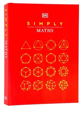 DK 简单的数学 英文原版 Simply Maths 数学图解百科全书数学概念微积分概率统计学习指南精装全彩插图儿童数学启蒙认知科普百科