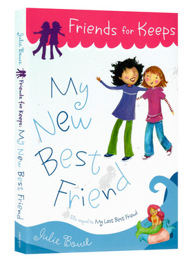 我的新好朋友 英文原版小说 My New Best Friend中小学青少年英语提升课外阅读读物学校推荐文学小说Julie Bowe著作平装版